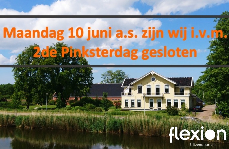LET OP!!! : (MOGELIJK) GEWIJZIGDE VERLONING I.V.M. 2de PINKSTERDAG!!! 